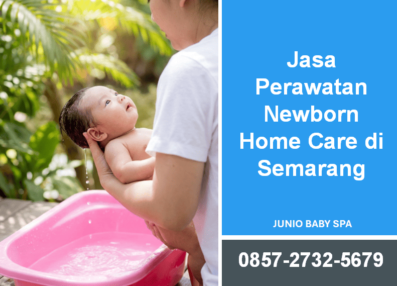 Jasa Perawatan Newborn Home Visit Semarang: Layanan Nyaman untuk Bayi Baru Lahir