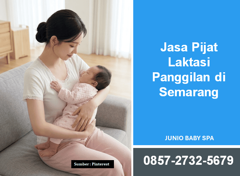 Jasa Pijat Laktasi Panggilan di Semarang: Tips Memilih Layanan yang Tepat dan Aman