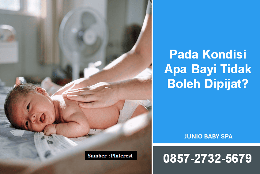 Pada Kondisi Apa Bayi Tidak Boleh Dipijat? Kenali 7 Tanda Bahayanya