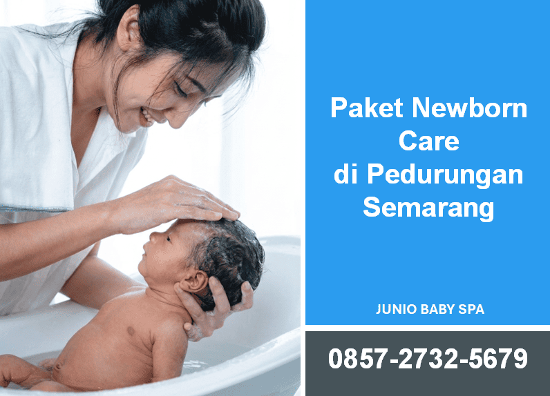Paket Newborn Care di Pedurungan Semarang: Perawatan Bayi Baru Lahir di Rumah