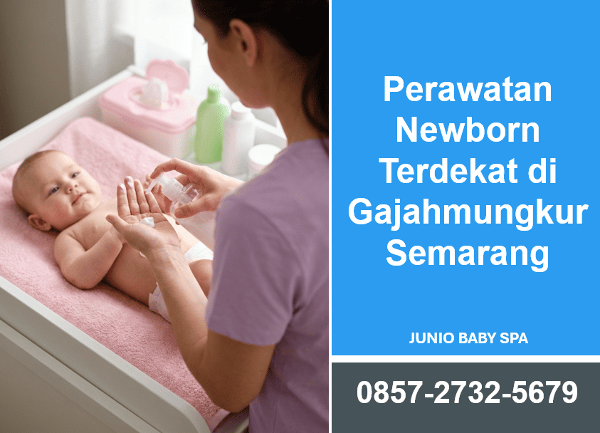 Perawatan Newborn Terdekat di Gajahmungkur Semarang: Temukan Layanan untuk Bayi Baru Lahir