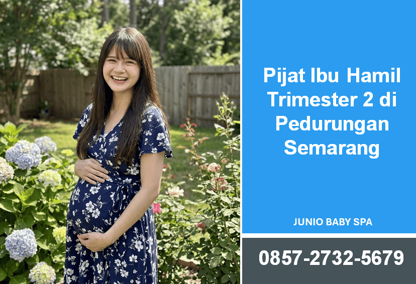 Pijat Ibu Hamil Trimester 2 di Pedurungan Semarang: Pilihan Relaksasi bagi Bumil