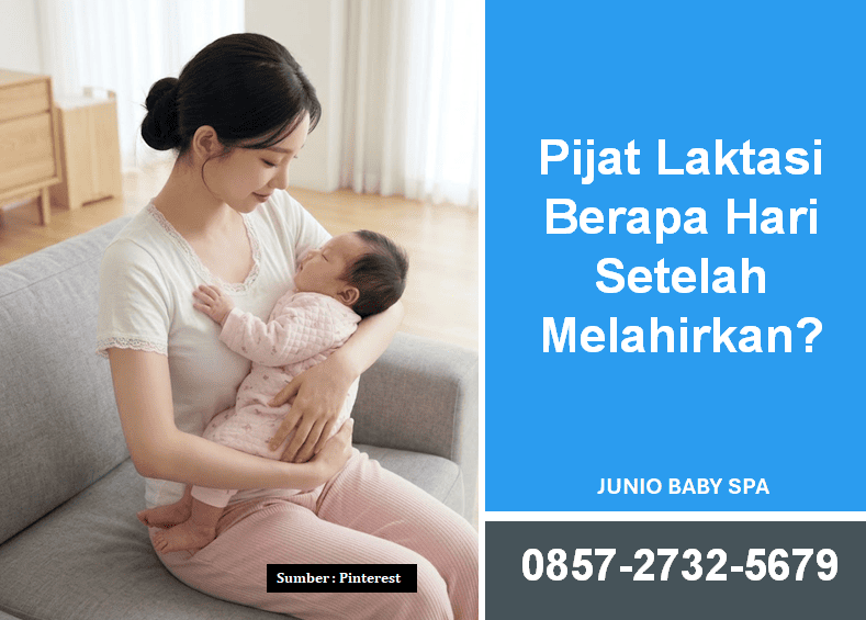 Pijat Laktasi Berapa Hari Setelah Melahirkan? Ini Panduan Waktu yang Aman